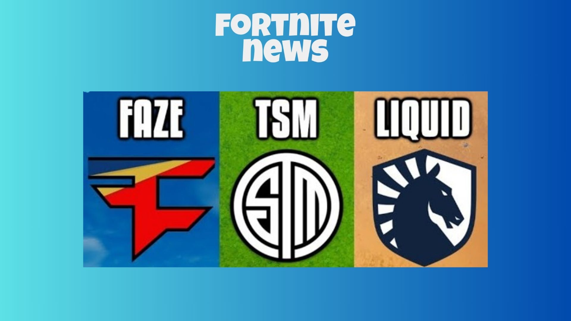 Most popular Fortnite teams